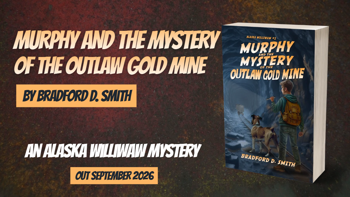 Murphy and the Mystery of the Outlaw Gold Mine